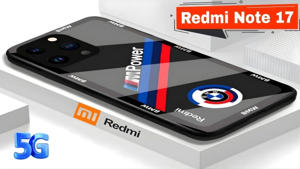 Redmi Note 17 2026 Launched - 108MP Camera and 6000mAh Battery at an Unbeatable Price